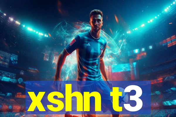 xshn t3