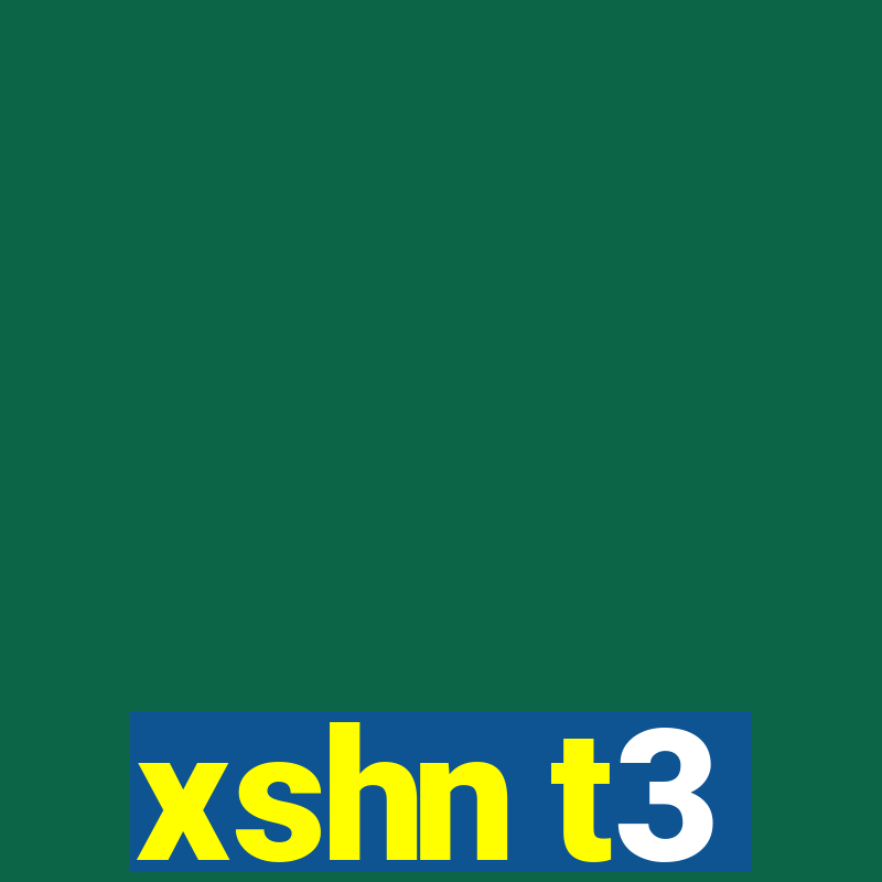 xshn t3