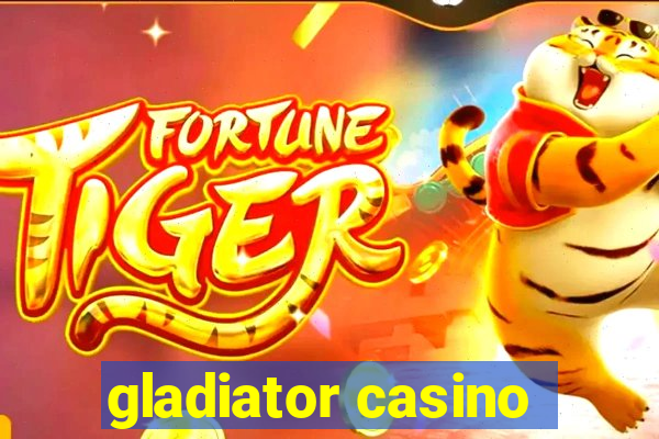 gladiator casino