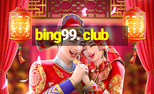 bing99. club