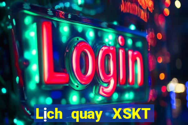 Lịch quay XSKT ngày 25