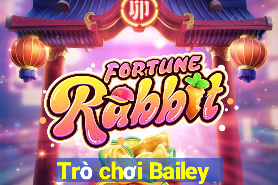 Trò chơi Bailey