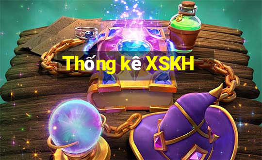 Thống kê XSKH