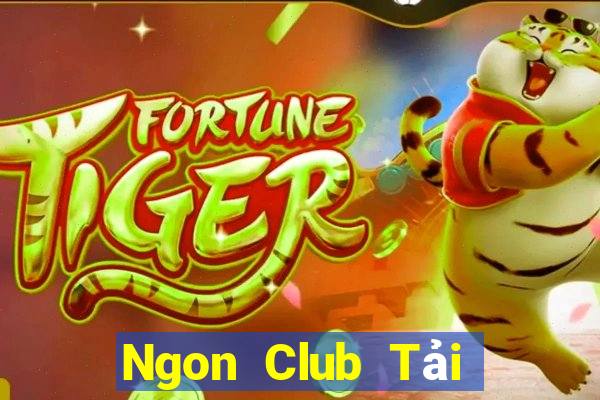 Ngon Club Tải Game Bài