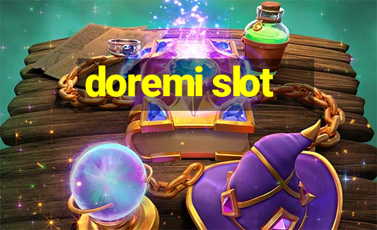 doremi slot