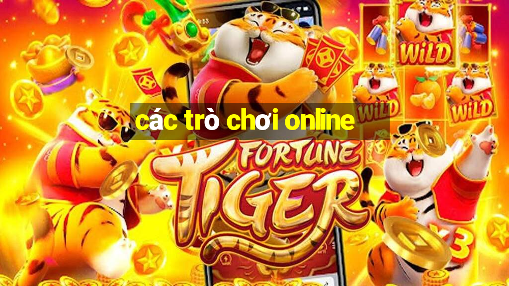 các trò chơi online