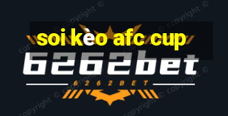 soi kèo afc cup