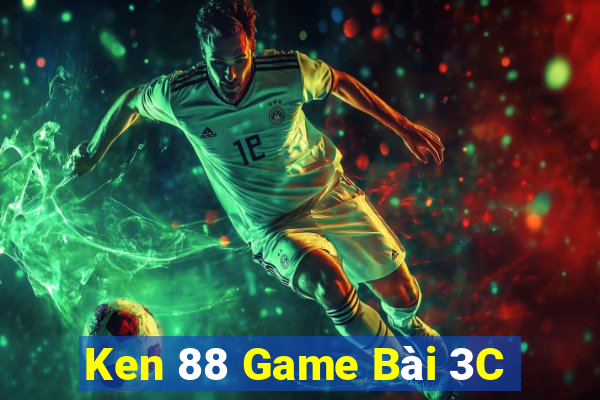 Ken 88 Game Bài 3C