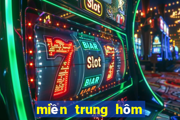 miền trung hôm nay mấy đài