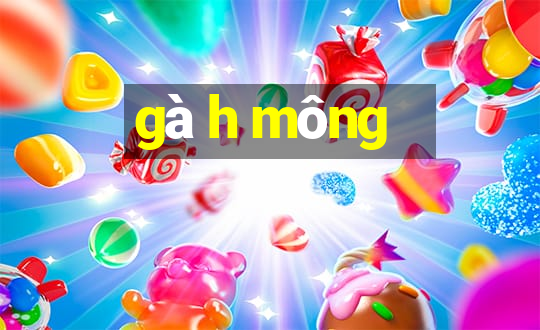 gà h mông