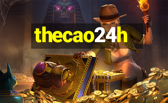 thecao24h