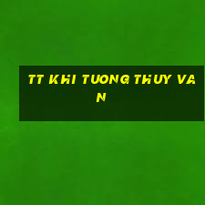 tt khi tuong thuy van