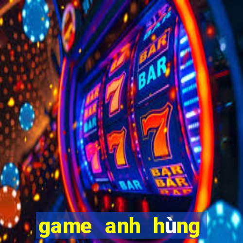 game anh hùng trái đất