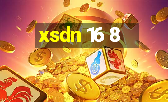 xsdn 16 8