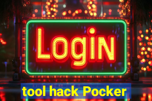 tool hack Pocker