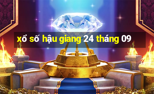 xổ số hậu giang 24 tháng 09