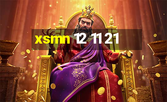 xsmn 12 11 21