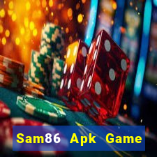 Sam86 Apk Game Bài Hay