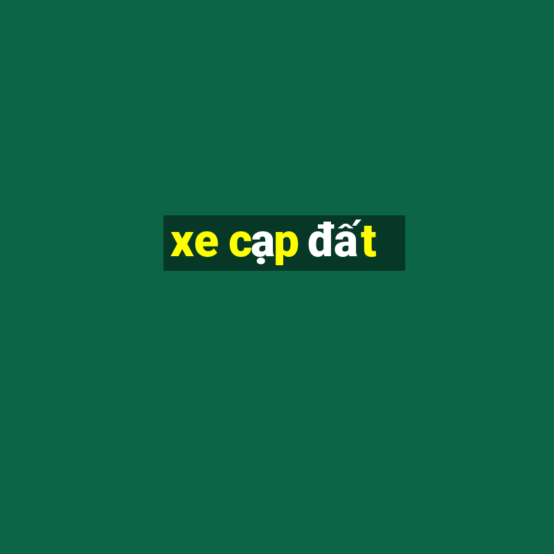 xe cạp đất