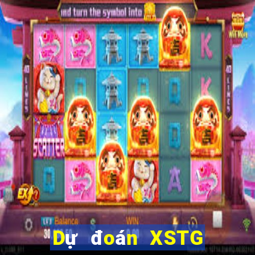 Dự đoán XSTG ngày 27