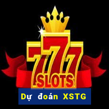 Dự đoán XSTG ngày 27