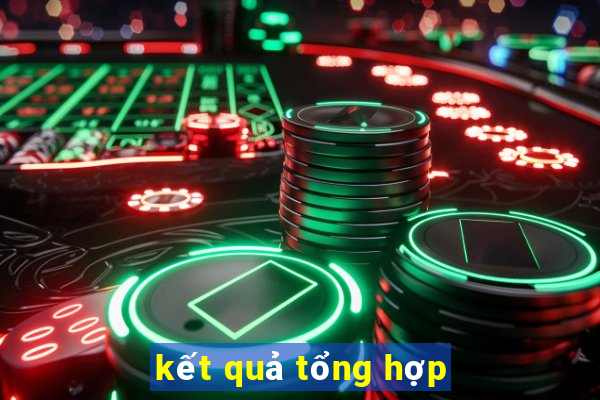 kết quả tổng hợp