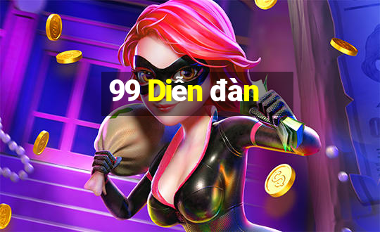 99 Diễn đàn