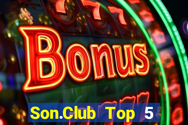 Son.Club Top 5 Game Bài Đổi Thưởng