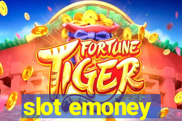 slot emoney