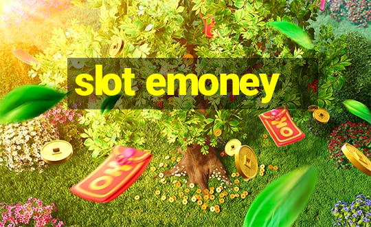 slot emoney