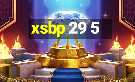 xsbp 29 5