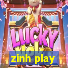 zinh play