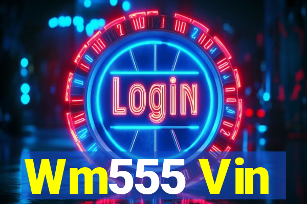 Wm555 Vin