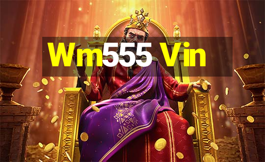 Wm555 Vin