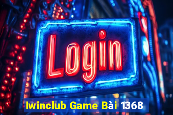 Iwinclub Game Bài 1368