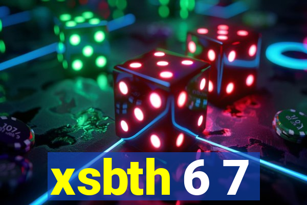 xsbth 6 7