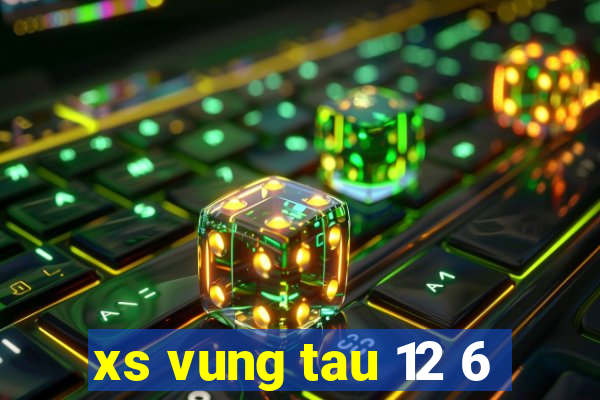 xs vung tau 12 6