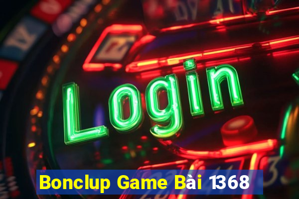 Bonclup Game Bài 1368