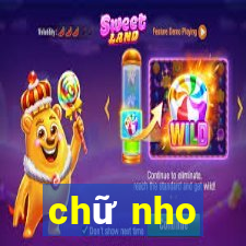 chữ nho