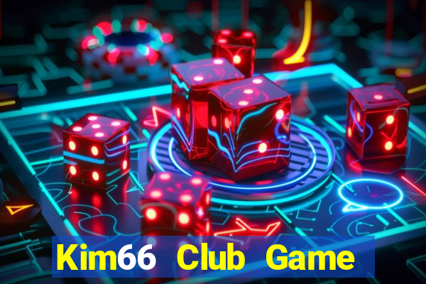 Kim66 Club Game Bài 52Play