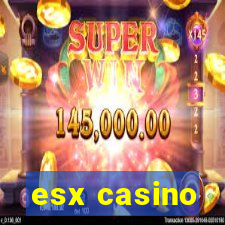 esx casino