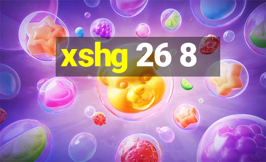 xshg 26 8