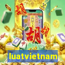 luatvietnam