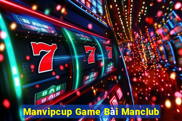 Manvipcup Game Bài Manclub