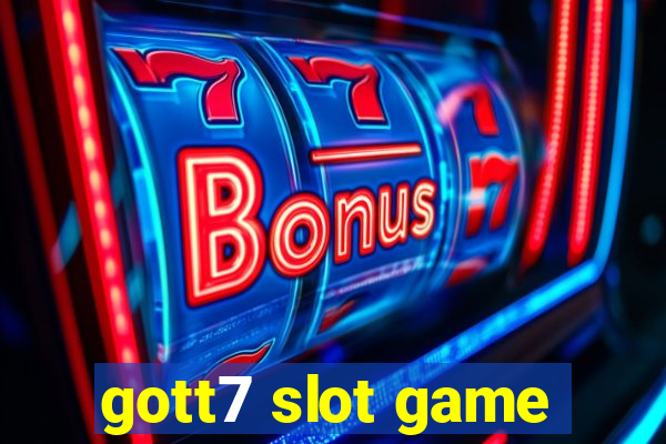 gott7 slot game