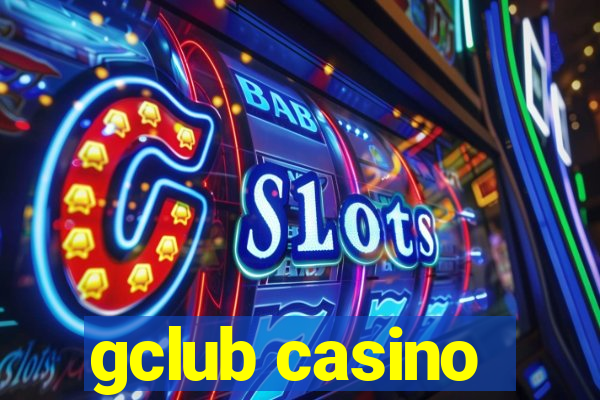 gclub casino