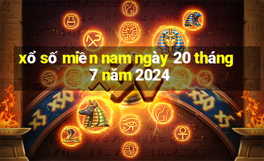 xổ số miền nam ngày 20 tháng 7 năm 2024