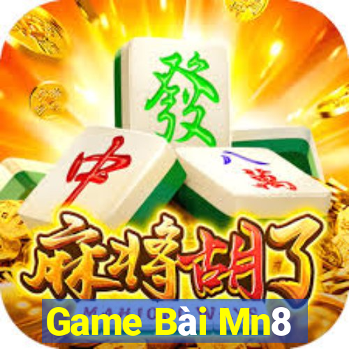 Game Bài Mn8