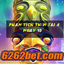 Phân tích thần tài 4 ngày 18