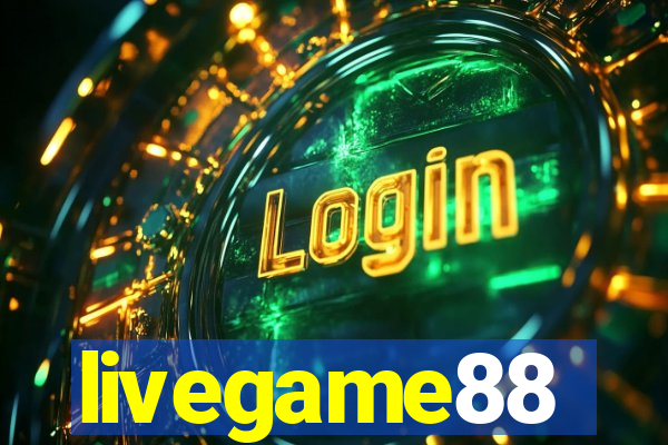 livegame88